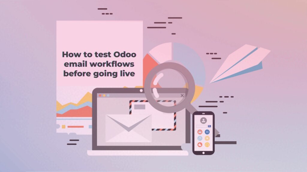 How to test Odoo email